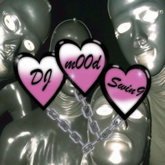 DJ M00D.SW1NG