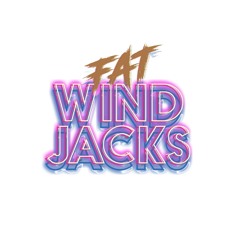 Fat Windjacks