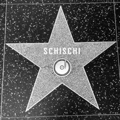 SCHISCHI