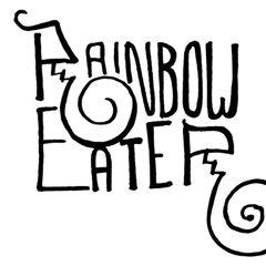 RAINBOW EATER