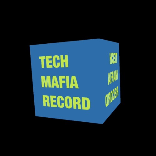 Tech Mafia Record™’s avatar