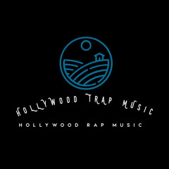 Hollywood Trap Music