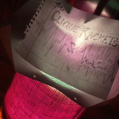 The Clique Rackets & Mark Smith