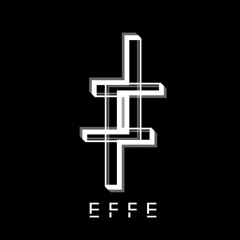 E F F E