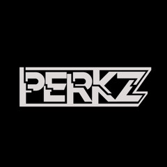 PERKZ & RAWSTYLES