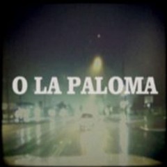 O La Paloma