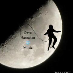 DAVE HANRAHAN 🌎 MUSIC