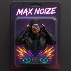 Max Noize