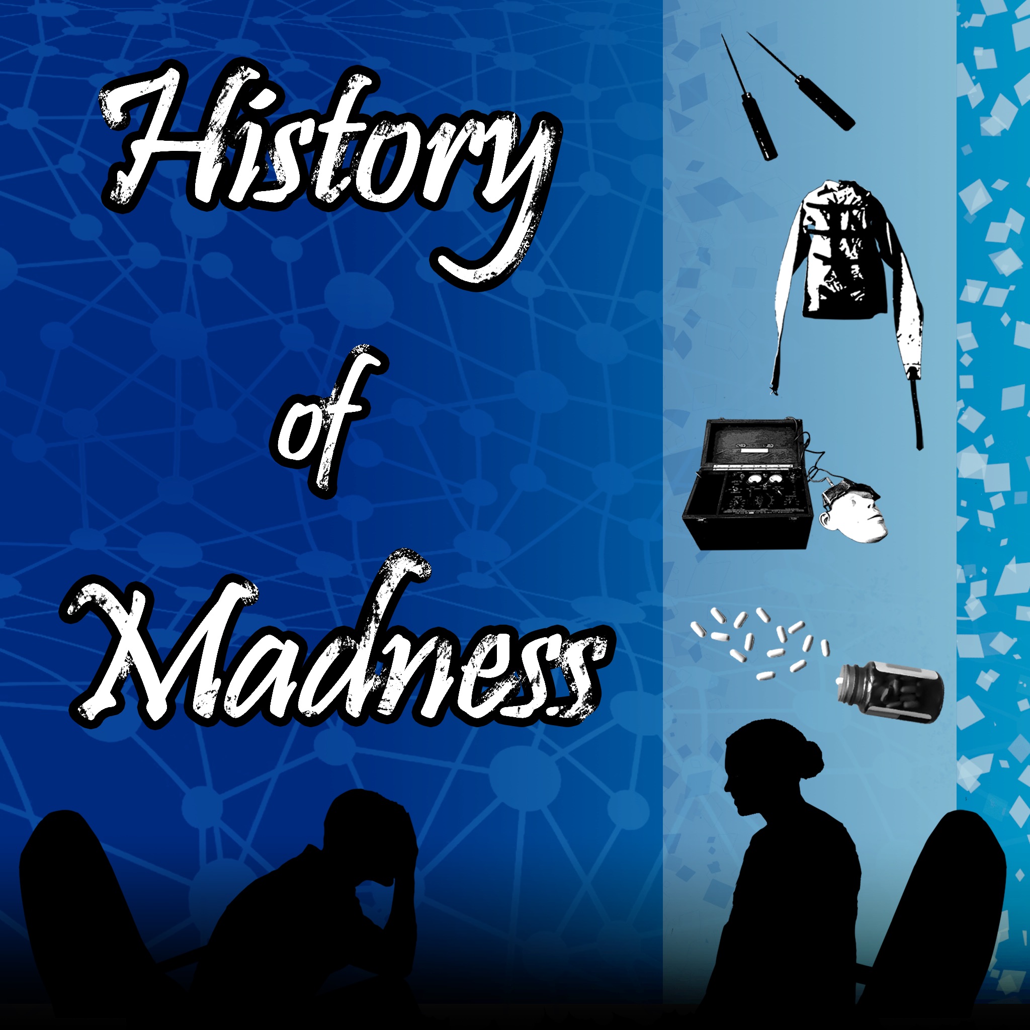 History of Madness