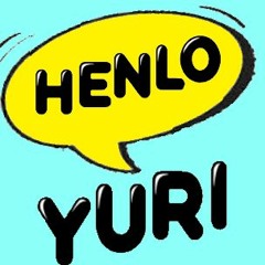 Henlo Yuri