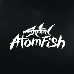 Atomfish