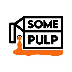 Some Pulp