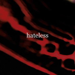 hateless