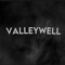 ValleyWell