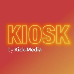 Kiosk by Kick-Media