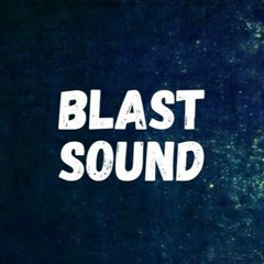 BLAST SOUND
