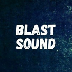 BLAST SOUND