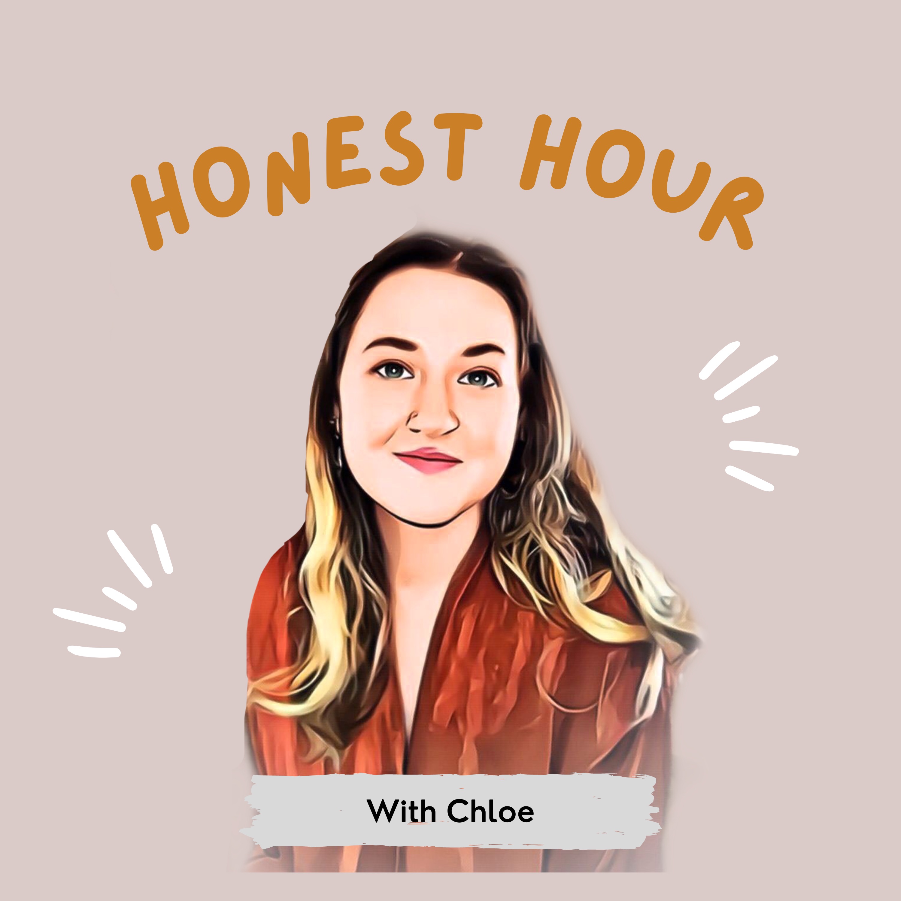 Honest Hour with Chloe