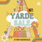 The Yarde Sale Podcast