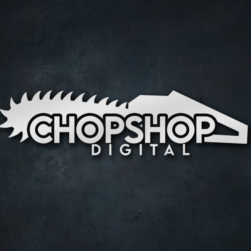 Chop Shop Digital’s avatar