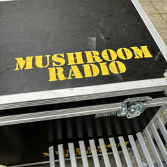 Mushroom Radio