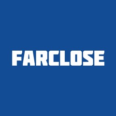 Farclose