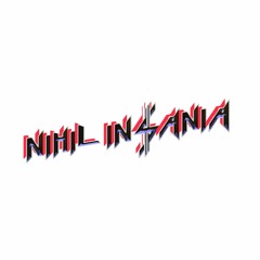 Nihil Insania