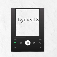 LyricalZ