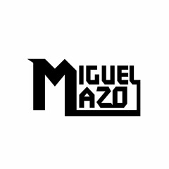MIGUEL MAZO