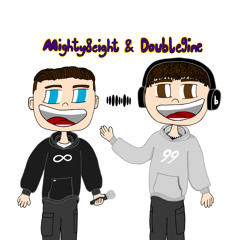 Mighty8eight & Double9ine