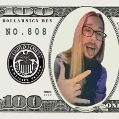 Dollar$ign Ben