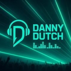 DJ DANNY  DUTCH