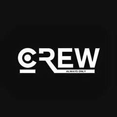 CREW AO✪