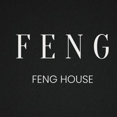 Feng House