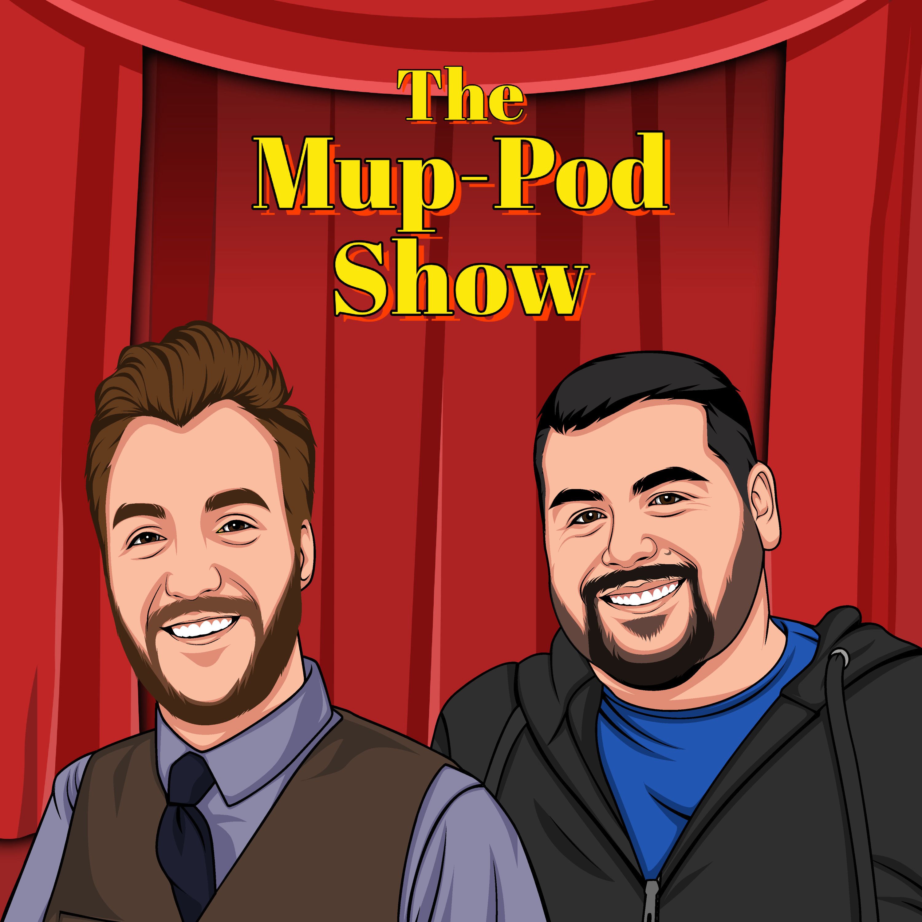 The Mup-Pod Show