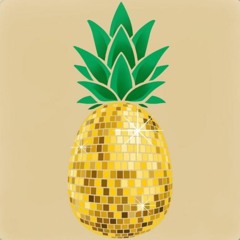 Pineapple Disco