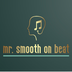 Mr. Smooth On Beat