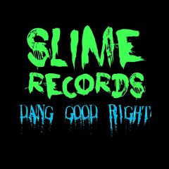 Slime Records & DGR ★ New Songs Fridays + Holidays