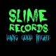 Slime Records & DGR ★ New Songs Fridays + Holidays avatar