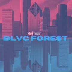 BLVC FOR€$T
