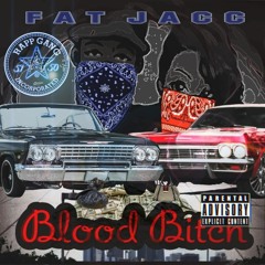 FAT JACC BLOOD BITCH