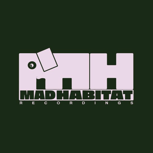 Mad Habitat Recordings’s avatar