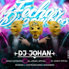 DJ Johan Oficial ✪