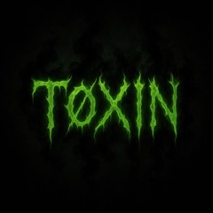 TØXIN