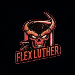 Flex Luth3r