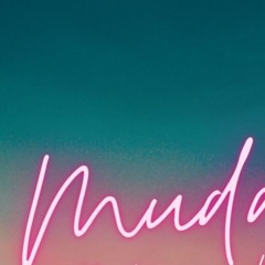 MUDDY