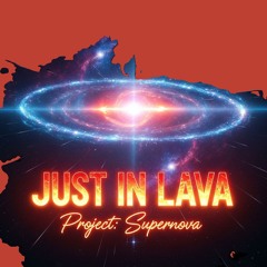 Just in Lava