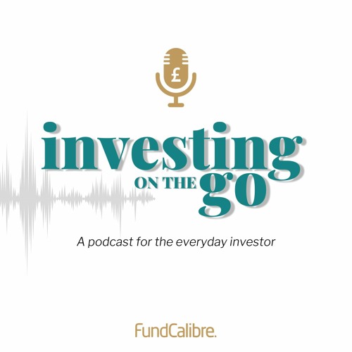Stream FundCalibre Investing On The Go Listen To Podcast Episodes 