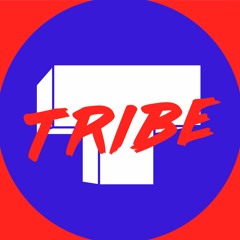 T R I B E