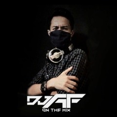 DJ AF ON THE MIX